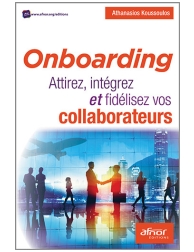 Onboarding. Attirez, intégrez et fidélisez vos collaborateurs.