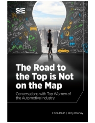The Road to the Top is Not on the Map: Conversations with Top Women of the Autom
