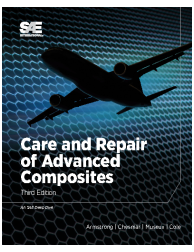 Care and Repair of Advanced Composites, 3rd Edition
