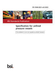 PD 5500:2021+A2:2022 PDF