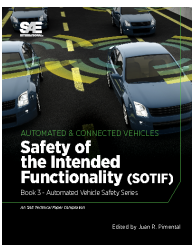 Safety of the Intended Functionality: Book 3 - Automated Vehicle Safety
