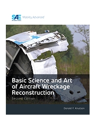 Basic Science and Art of Aircraft Wreckage Reconstruction, Second Edition