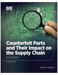 Counterfeit Parts and Their Impact on the Supply Chain