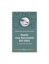 Établir mes documents ISO 9001 - Le couteau suisse de la Qualité