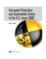 Occupant Protection and Automobile Safety in the U.S. since 1900