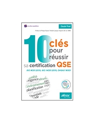 10 clés pour réussir sa certification QSE
