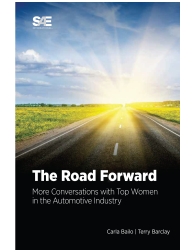 The Road Forward: More Conversations with Top Women in the Automotive Industry