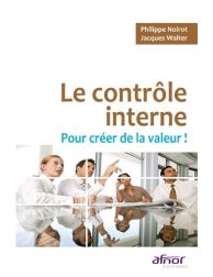 Le contrôle interne pour créer de la valeur !