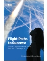 Flight Paths to Success: Career Insights from Women Leaders in Aerospace