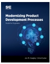 Modernizing Product Development Processes: Guide for Engineers