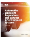 Automotive Emissions Regulations and Exhaust Aftertreatment Systems
