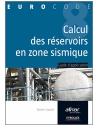 Eurocode 8 - Calcul des réservoirs en zone sismique - Guide d'application
