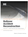 Collision Reconstruction Methodologies Volume 6C: Rollover Accident Reconstructi