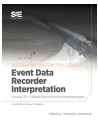 Collision Reconstruction Methodologies Volume 7B: Event Data Recorder (EDR) Inte