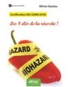 Certification ISO 22000:2018 - Les 8 clés de la réussite !