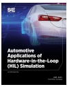 Automotive Applications of Hardware-in-the-Loop (HIL) Simulation