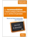 Les recommandations de bonnes pratiques professionnelles dans les services à la 