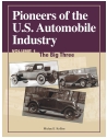 Pioneers of the U.S. Automobile Industry, Vol. I