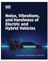 Noise, Vibration and Harshness of Electric and Hybrid Vehicles