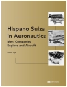 Hispano Suiza in Aeronautics-Men, Companies, Engines and Aircraft