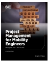 Project Management for Mobility Engineers: Principles and Case Studies