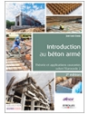 Introduction au béton armé - Théorie et applications courantes selon l'Eurocode 