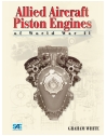 Allied Aircraft Piston Engines of World War II
