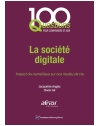 La société digitale - Impact du numérique sur nos modes de vie