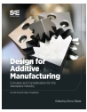 Design for Additive Manufacturing