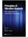 Principles of Vibration Analysis with Applications in Automotive Engineering