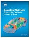 Acoustical Materials: Solving the Challenge of Vehicle Noise