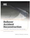 Collision Reconstruction Methodologies Volume 6B: Rollover Accident Reconstructi